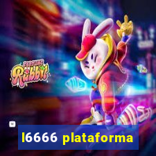 l6666 plataforma